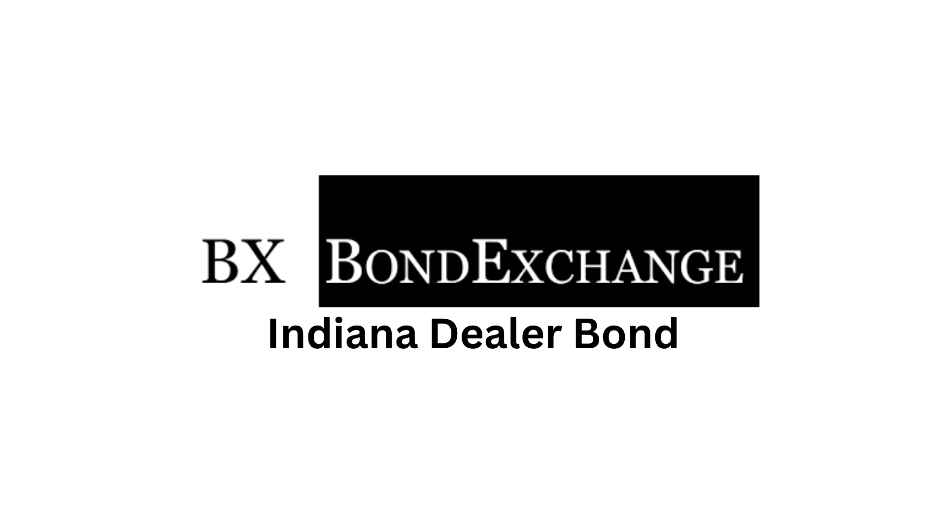 Indiana Dealer Bond